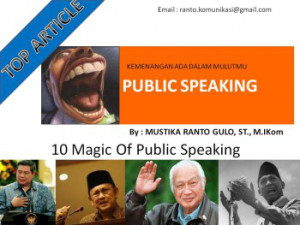 Article Tentang Public Speaking by Mustika Ranto Gulo